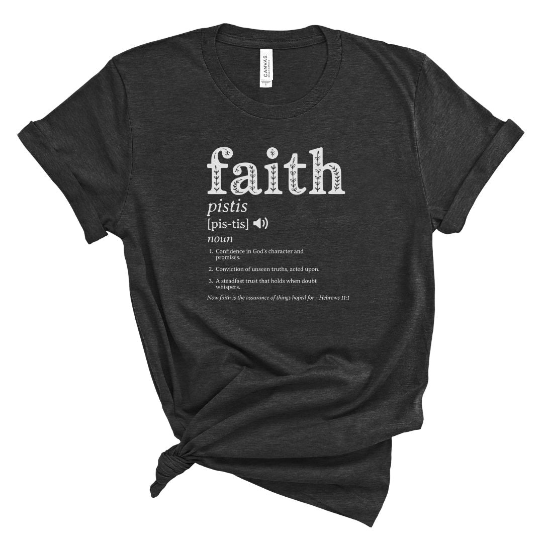 Definition of Faith Tee