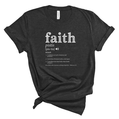 Definition of Faith Tee