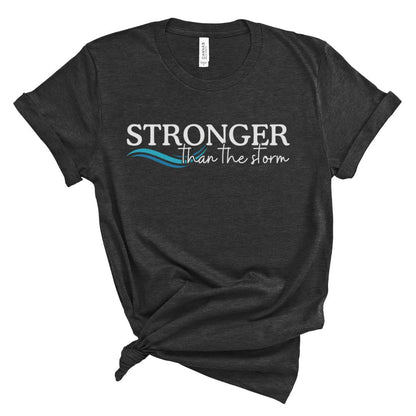 Stronger than the Storm Tee