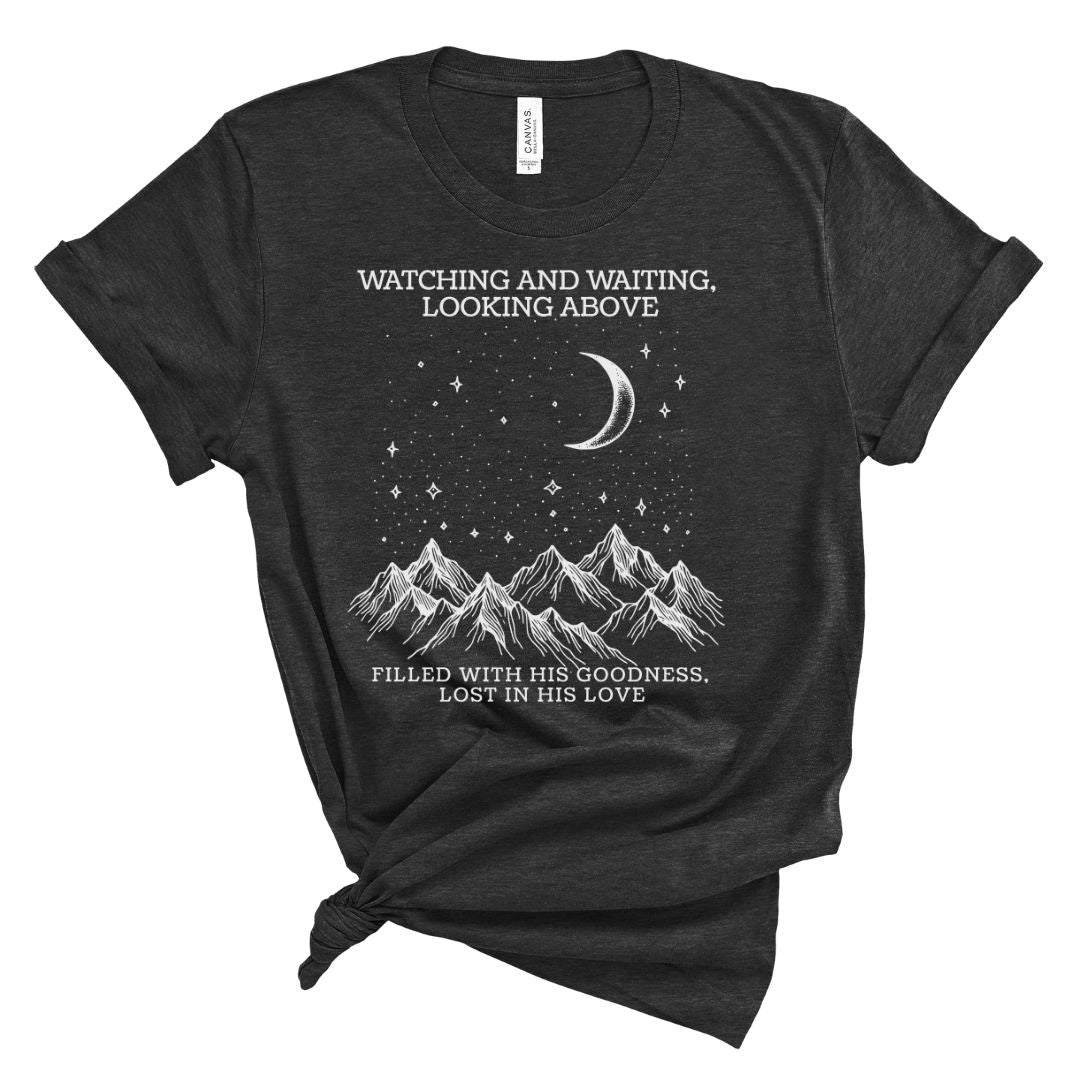 Watching and Waiting Tee