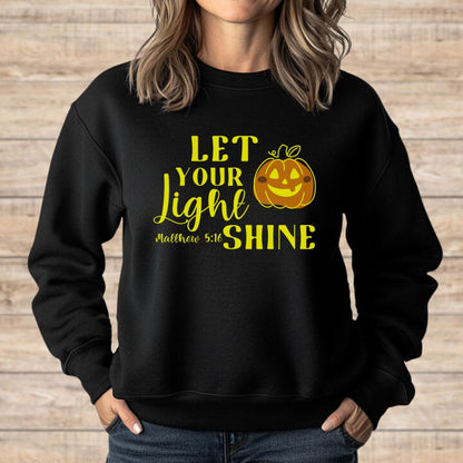 Let Your Light Shine Sweatshirt