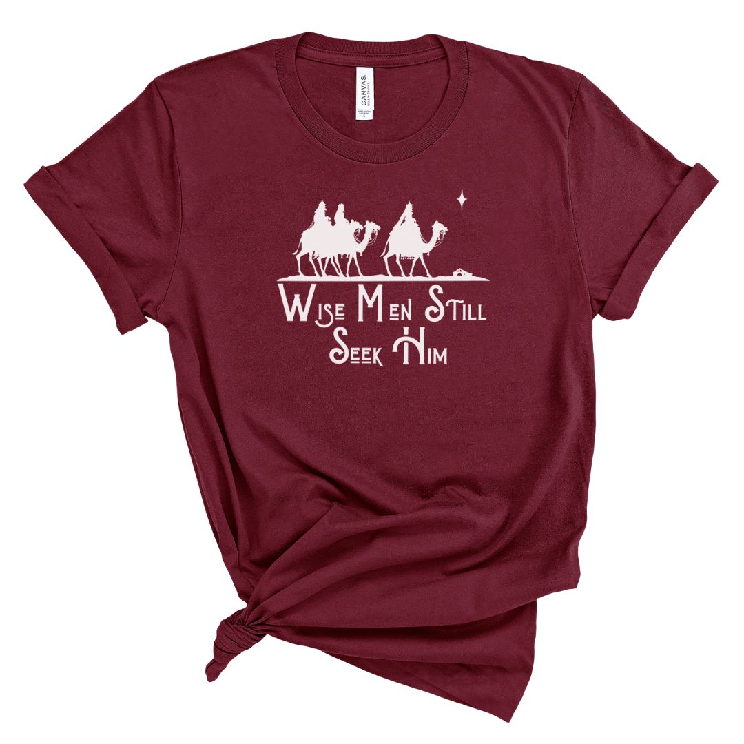 Wise Men Still Seek Him Tee