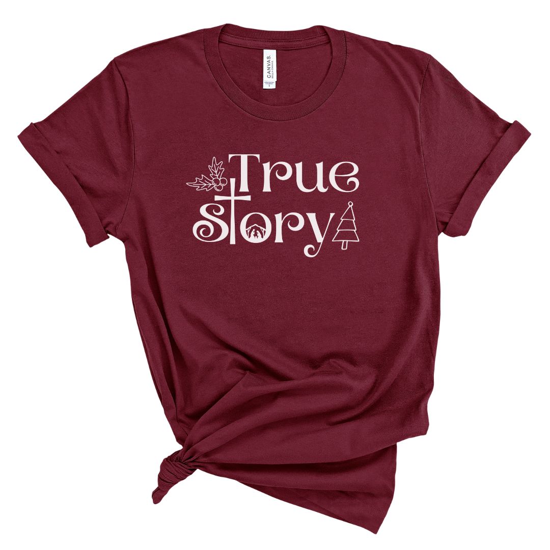 True Story Tee