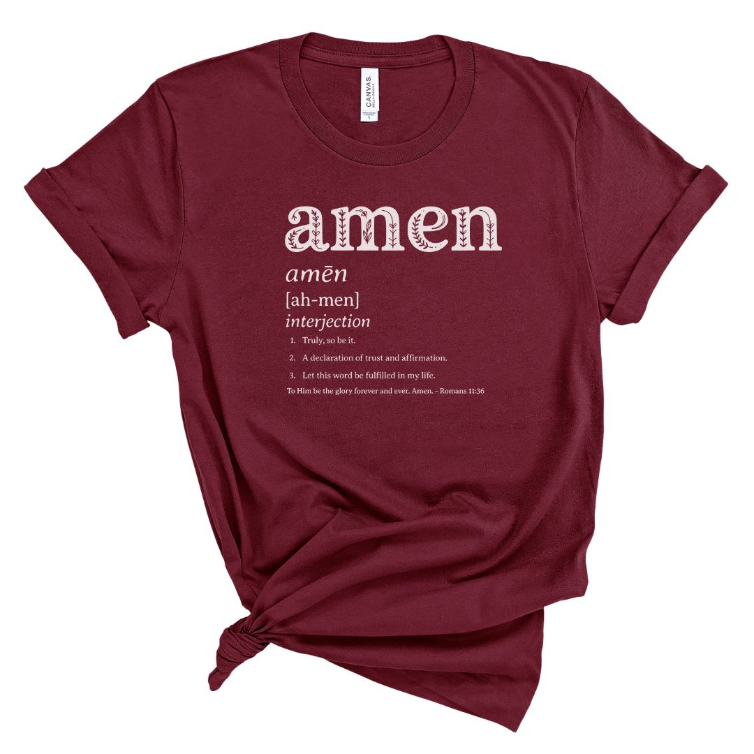 Maroon t-shirt with 'amen' definition printed on a white background