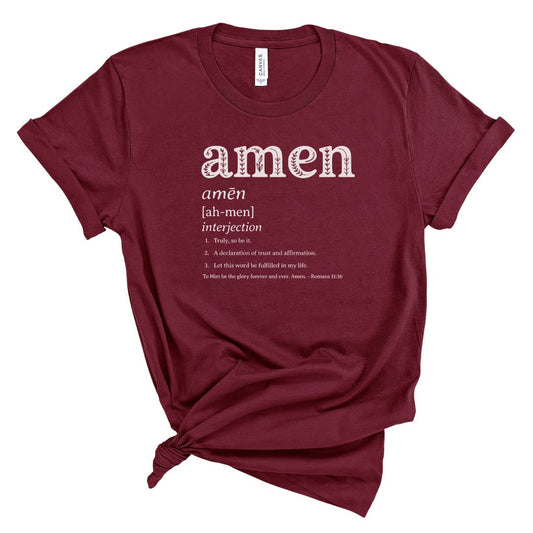 Maroon t-shirt with 'amen' definition printed on a white background