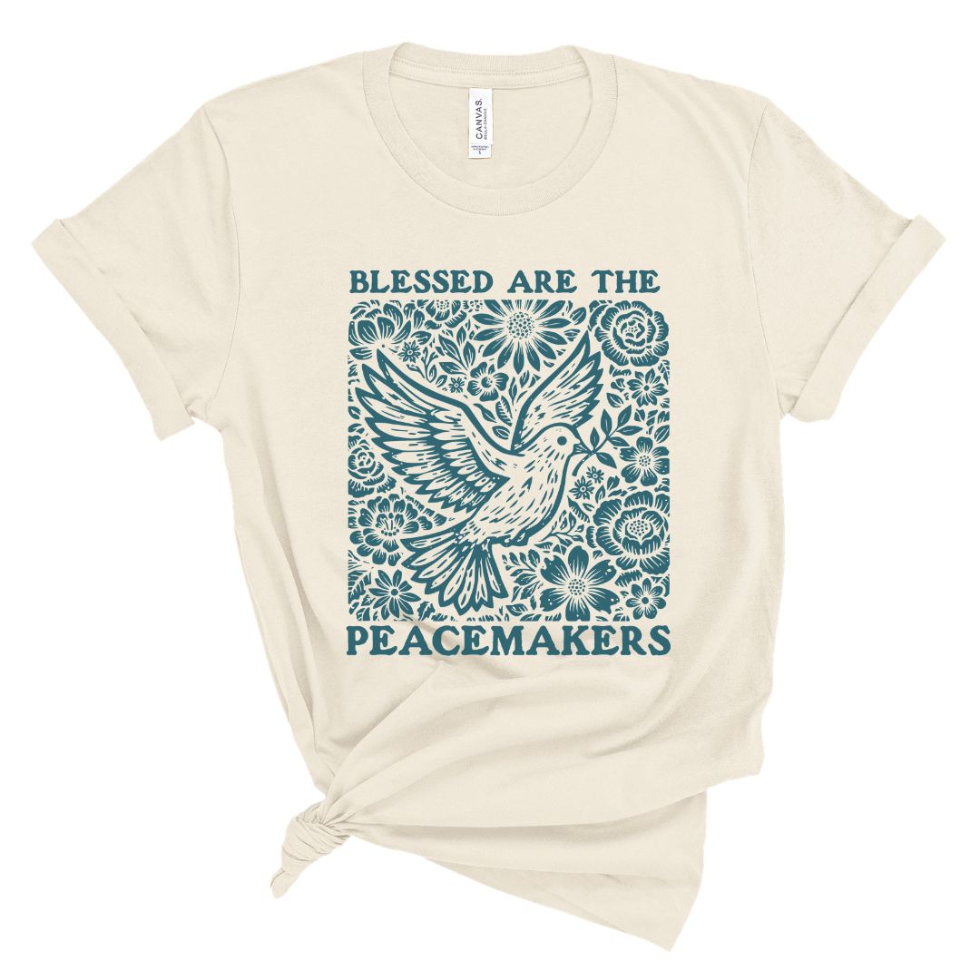 Blessed Are the Peacemakers Tee
