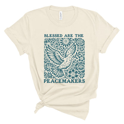 Blessed Are the Peacemakers Tee