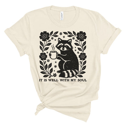 It Is Well With My Soul Raccoon Tee