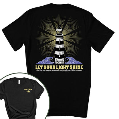 Let your light shine Lighthouse tee
