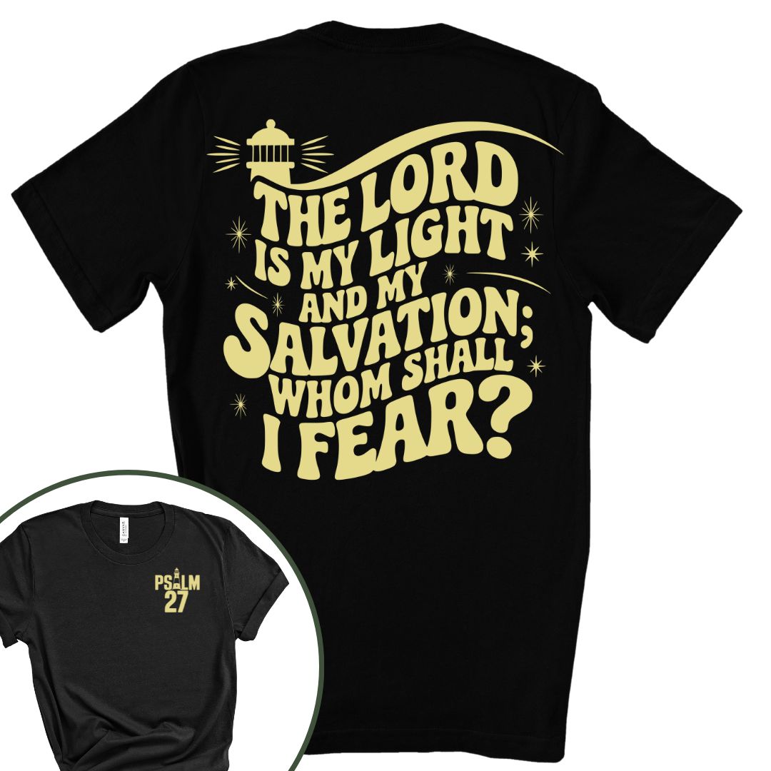 Psalm 27 Lighthouse Tee