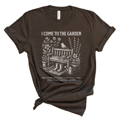 I Come to the Garden Tee