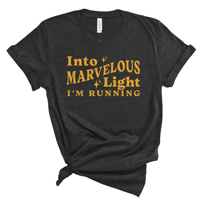 Into Marvelous Light Tee