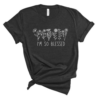 I'm So Blessed Floral Tee