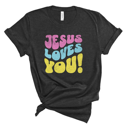 Jesus Loves You Tee