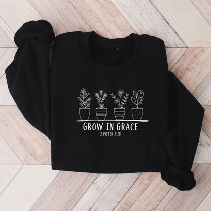 Grow in Grace Sweatshirt