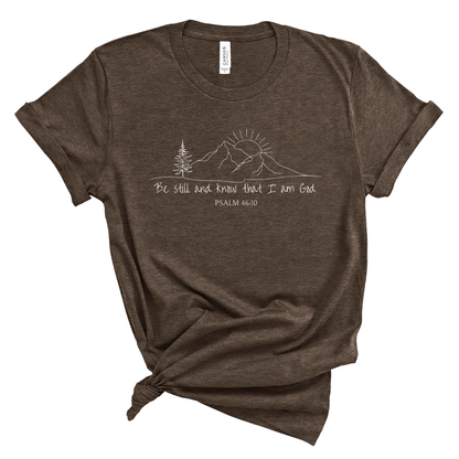 Be Still and Know Mountain Sunrise Tee