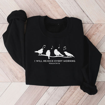 I Will Rejoice Sweatshirt