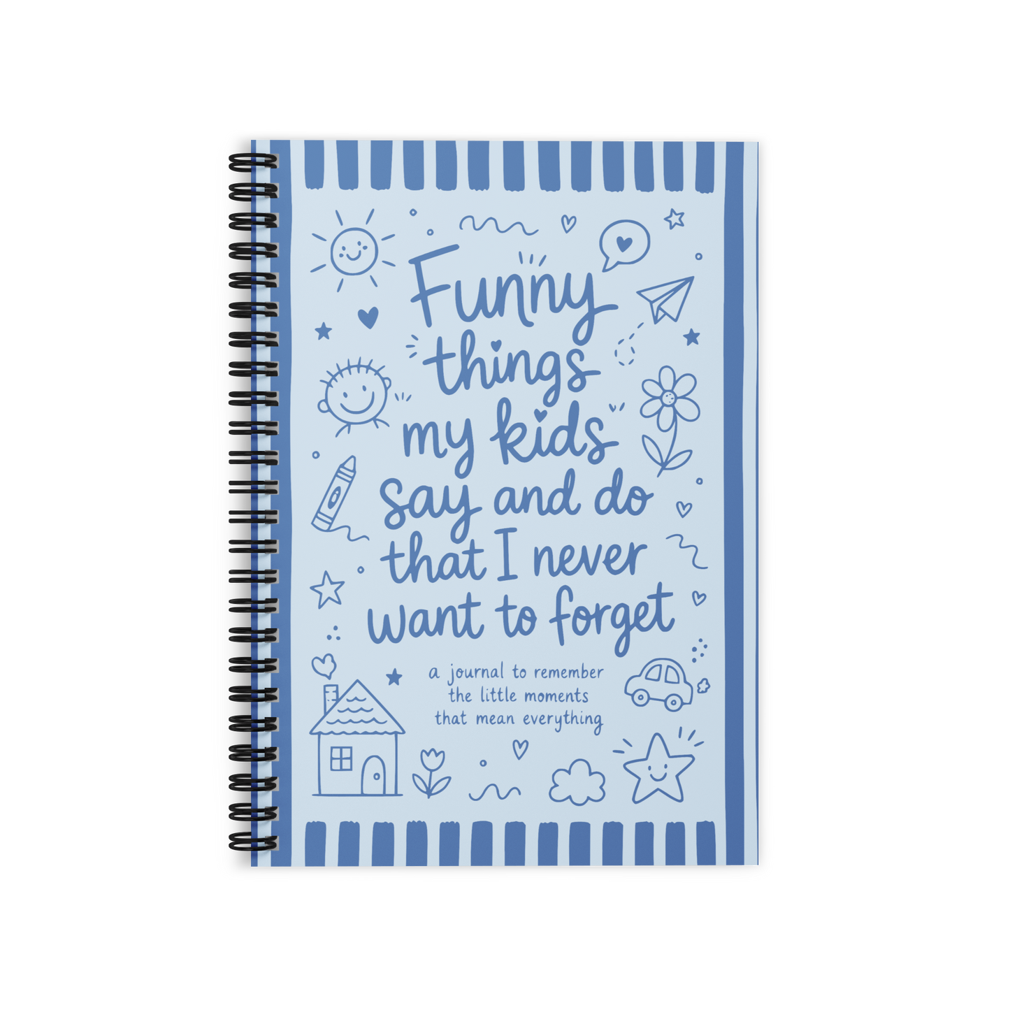 Journal for Moms - Funny things kids say and do