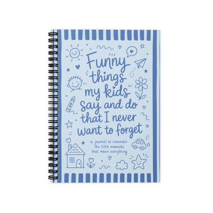 Journal for Moms - Funny things kids say and do