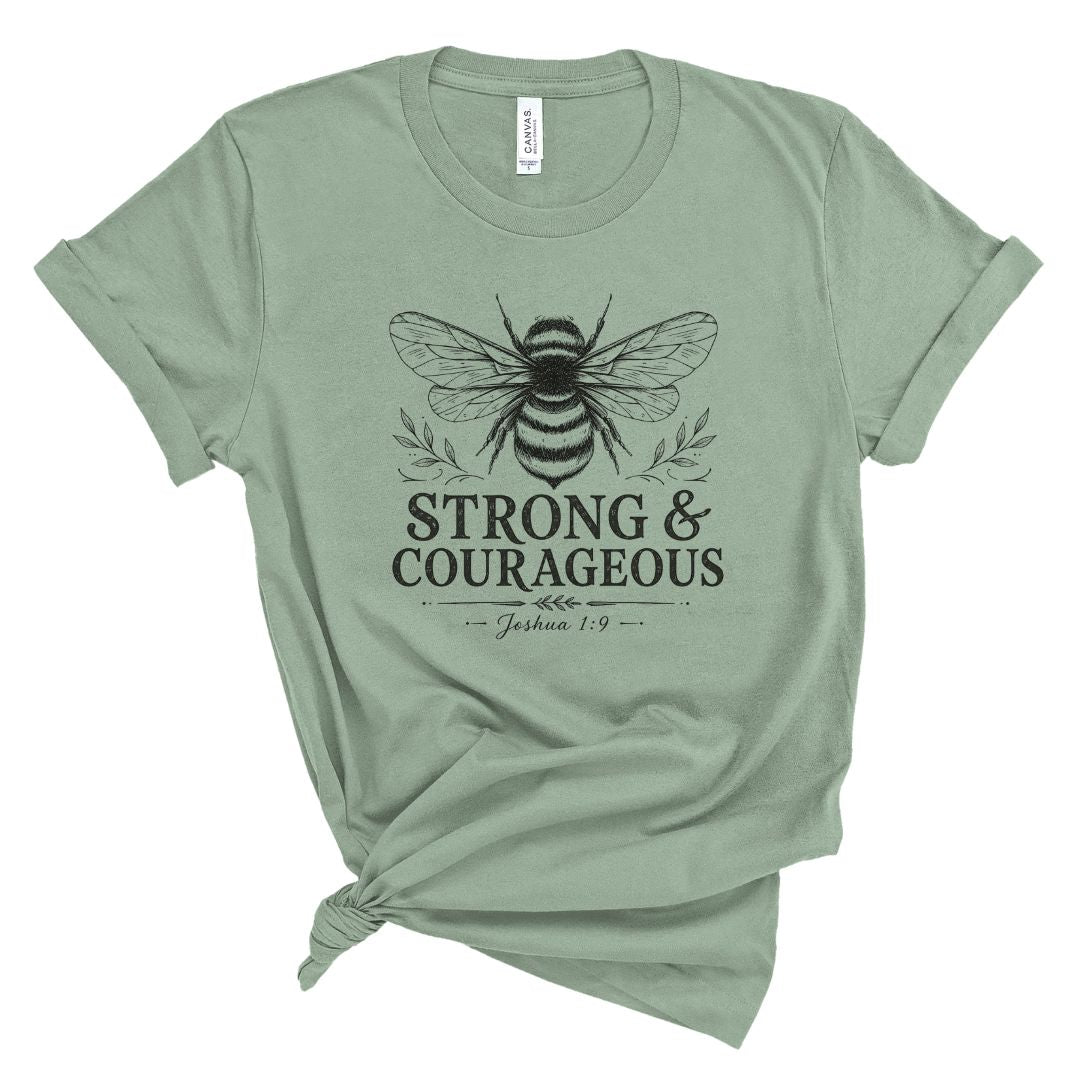 Bee Strong & Courageous Tee