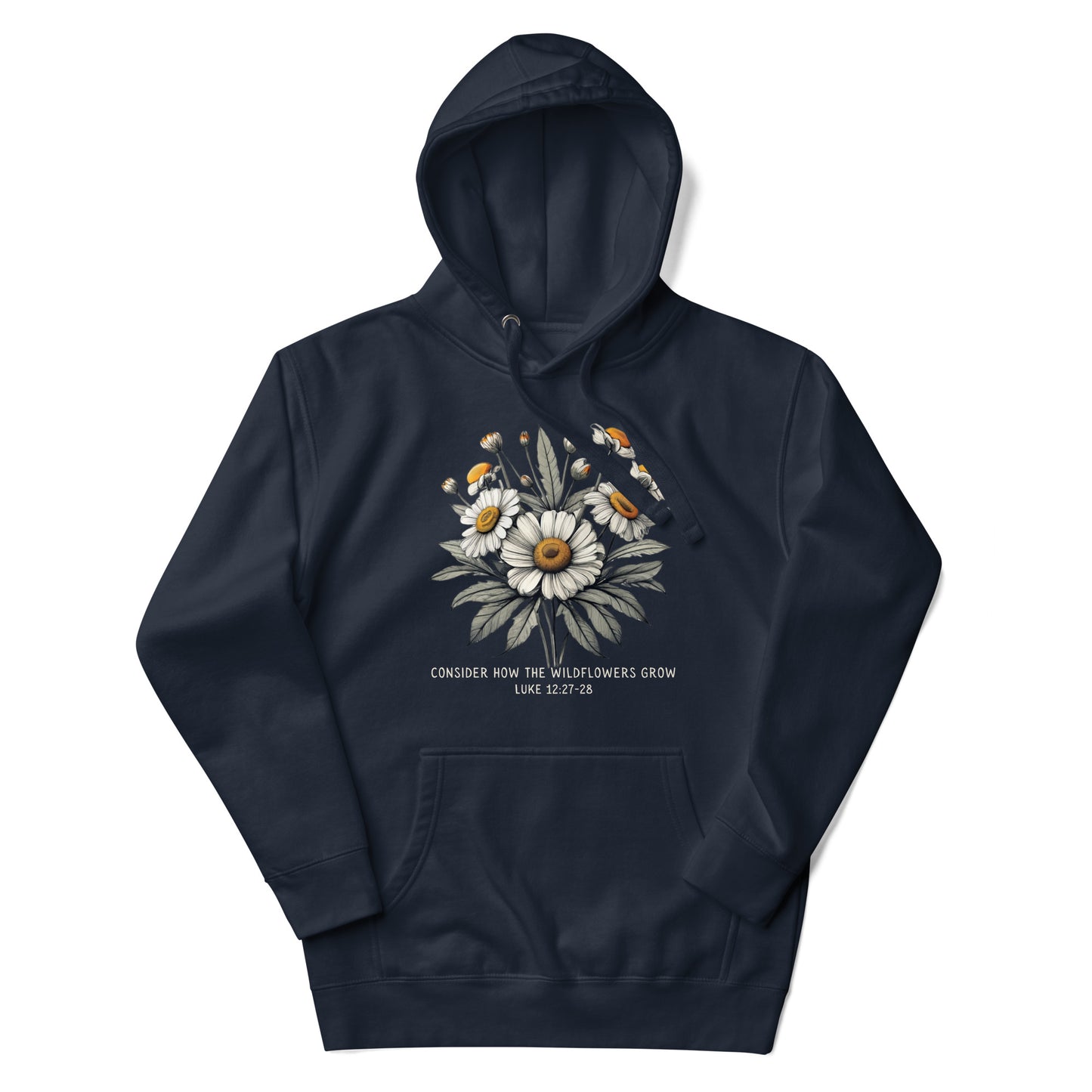 Consider how the wildflowers grow hoodie