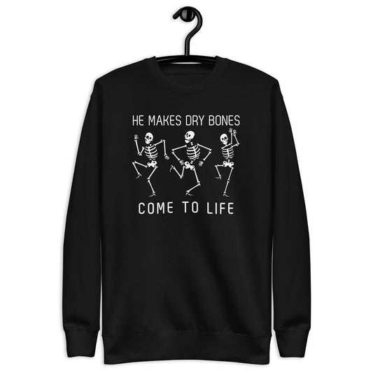 Dry Bones Sweatshirt