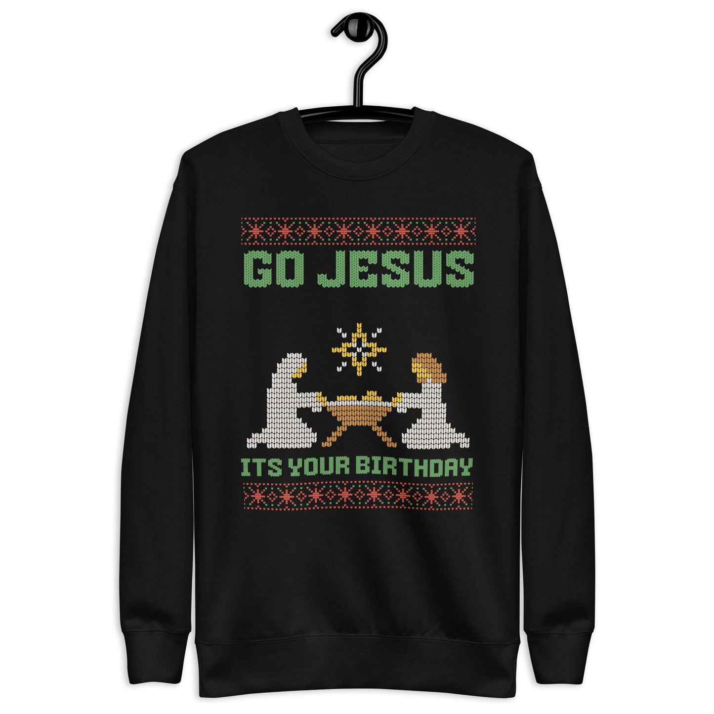 Go Jesus! It's Your Birthday Sweatshirt