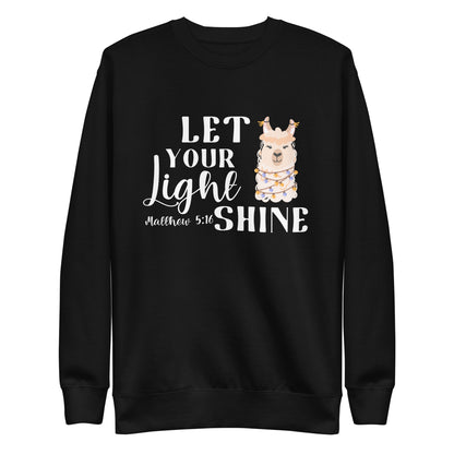 Let your Light Shine Llama Sweatshirt