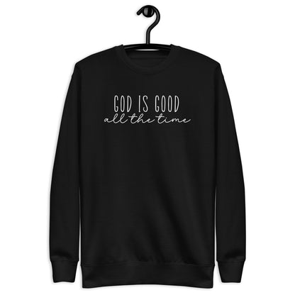 God is Good Sweatshirt