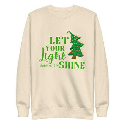 Let Your Light Shine Tree Sweatshirt