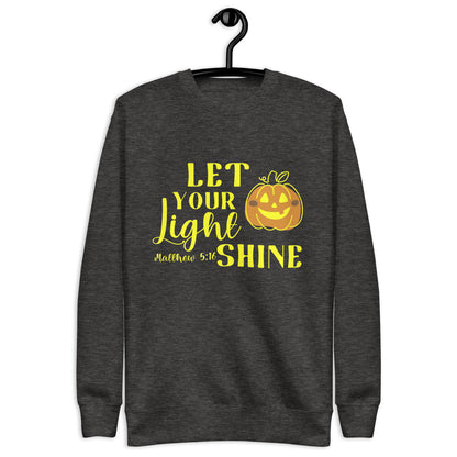 Let Your Light Shine Sweatshirt