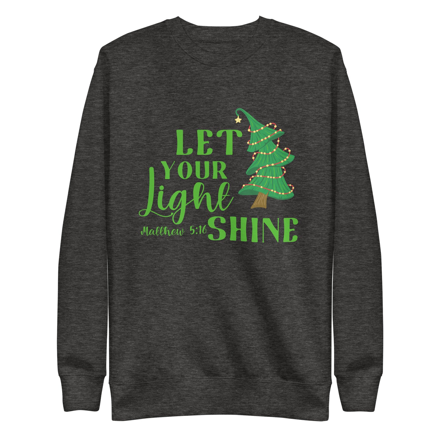 Let Your Light Shine Tree Sweatshirt