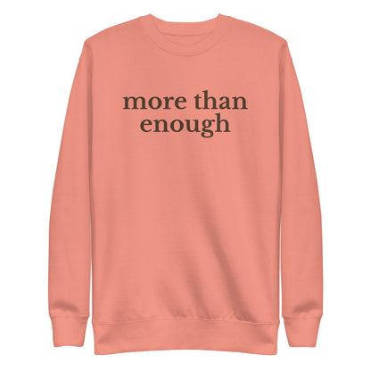 sweatshirt that says more than enough