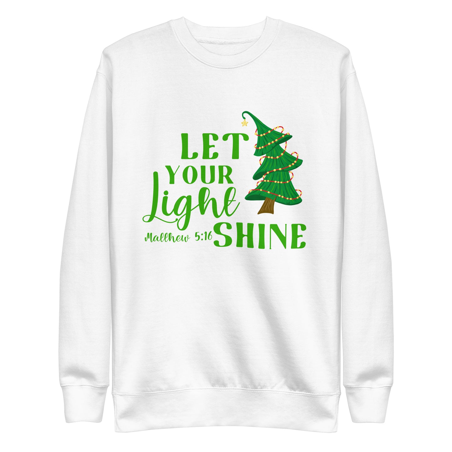 Let Your Light Shine Tree Sweatshirt