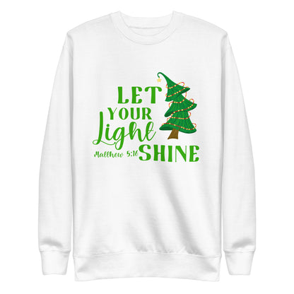 Let Your Light Shine Tree Sweatshirt