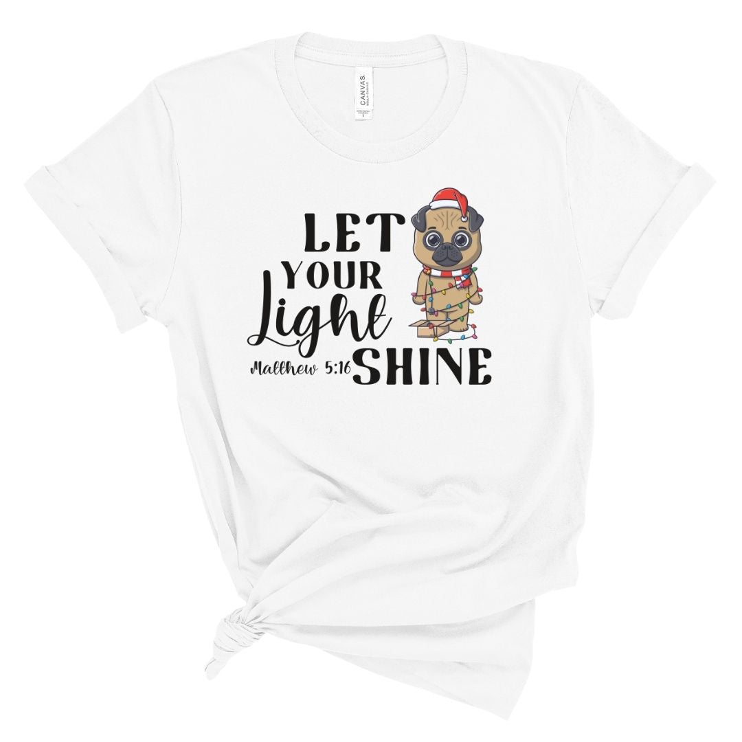 Let Your Light Shine Dog Tee