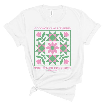 God Works All Things Quilt Tee